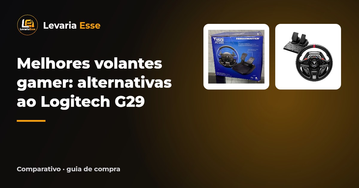 Melhores volantes gamer: alternativas ao Logitech G29